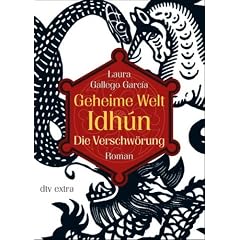 Geheime Welt Idh�n 1 Die Verschw�rung: Roman