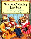 Jesse Bear Guess Whos Coming (Jesse Bear)