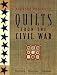 Book Quilts from the Civil War: Nine Projects, Historic Notes, Diary Entries