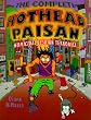 The Complete Hothead Paisan: Homicidal Lesbian Terrorist the Complete Collection