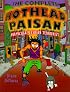 Complete Hothead Paisan: Homicidal Lesbian Terrorist