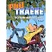 Phil Tra�re, tome 2 : De l'huile dans les veines