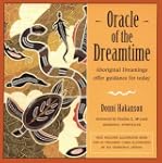 Oracle of the Dreamtime: Aboriginal D...