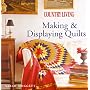 Country Living Making & Displaying Quilts