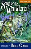 Song of the Wanderer (The Unicorn Chronicles, Book 2)