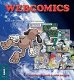 Webcomics: Tools and Techniques for Digital Cartooning