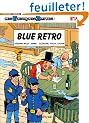 Les Tuniques bleues, tome 18 : Blue retro