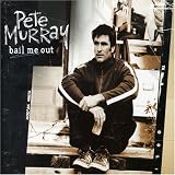 Pete Murray - Bail Me Out