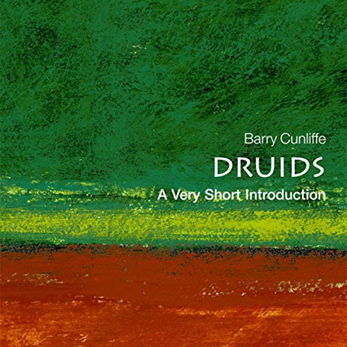 Druids: A Very Short Introduction