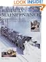Railway Maintenance Equipment: The Men and Machines That Keep the Railroads Running