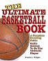 Ultimate Basketball Book: A Complete Shooting Guide