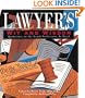 Lawyer's Wit and Wisdom: Quotations on the Legal Profession, in Brief