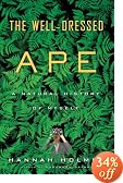 The Well-Dressed Ape: A Natural History of Myself