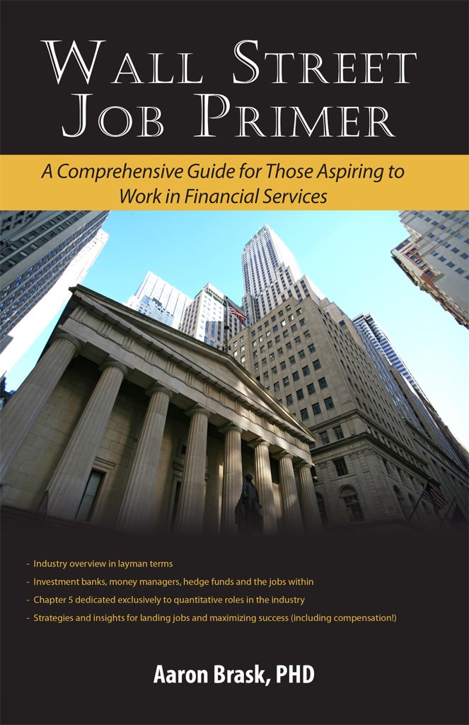 Amazon.com: Wall Street Job Primer: A Comprehensive Guide for ...