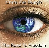 Road to Freedom - Chris de Burgh