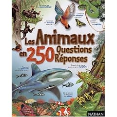 Les Animaux en 250 questions-r�ponses