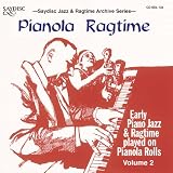 Pianola Ragtime, Early Piano Jazz and Ragtime on Pianola Rolls, Vol. 2