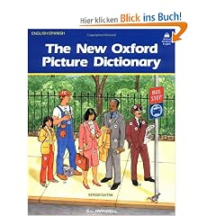 The New Oxford Picture Dictionary: English-Spanish (The New Oxford Picture Dictionary (1988 ed.))
