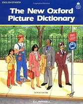 The New Oxford Picture Dictionary (English-Spanish Edition)