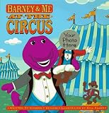 Barney & Me at the Circus