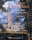 John Constable, The Man and his Art