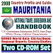 Books : 2008 Country Profile and Guide to Mauritania- National Travel Guidebook and Handbook - Locusts, Famine, AELGA, Arab Maghreb Union, Peace Corps, USAID (Two CD-ROM Set)