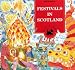Festivals in Scotland (Scothe Books-Children's Activity Book Series)