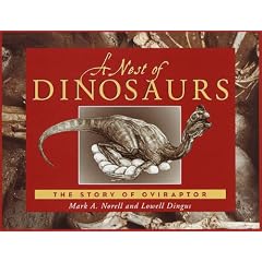 A Nest of Dinosaurs: The Story of Oviraptor