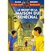 Le secret de la Maison du S�n�chal