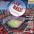 Play Ball by Erich Kunzel