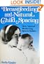 Breastfeeding and natural child spacing: How "ecological" breastfeeding spaces babies