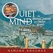 Quiet Mind: The Mystical Journey of a Tibetan Nomad
