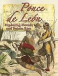Ponce de L�on: Exploring Florida and...