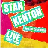Stan Kenton & His Orchestra: Live 1957-1959 (UK Import) - Stan Kenton