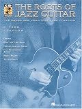 The Roots of Jazz Guitar