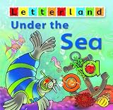 Under the Sea (Letterland Picture Books S.)