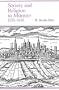 Society and Religion in Munster, 1535-1618 (Yale Historical Publications Series)