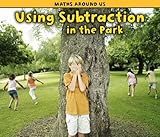 Using subtraction at the park