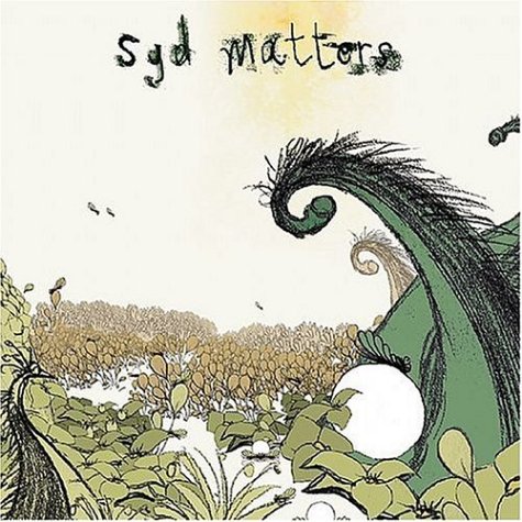 Syd Matters - someday we will foresee obstac - Zortam Music