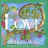 The Gardener's Love
