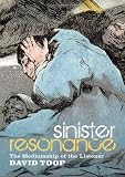Sinister Resonance: The Mediumship of the Listener