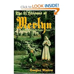The 21 Lessons of Merlyn: A Study in Druid Magic and Lore
