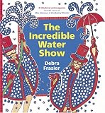 The Incredible Water Show