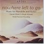 Nowhere Left To Go: New Music for Mandolin and Guitar