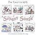 Fun Tunes for Kids: Silliest Songs