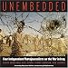 Unembedded: Four Independent Photojournalists on the War in Iraq