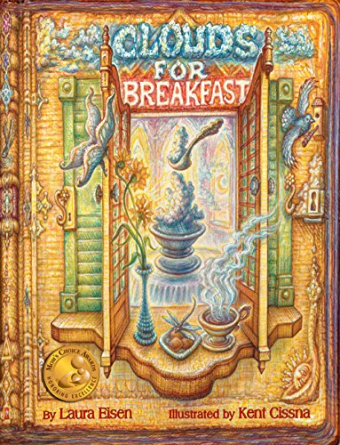 Clouds for Breakfast, by Laura Eisen Clouds for Breakfast, by Laura Eisen