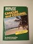 Berlitz Cancun and Cozumel (Berlitz Pocket Guides)