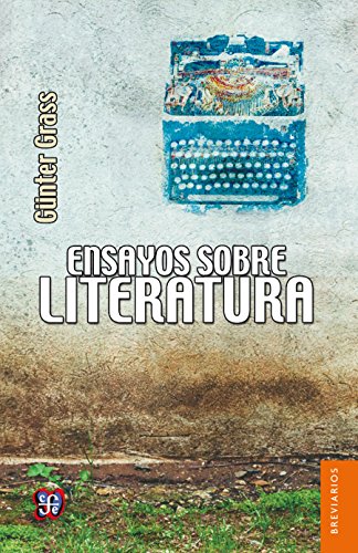 Ensayos sobre literatura (Spanish Edition)
