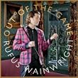 Sometimes You Need by Rufus Wainwright from the album, Out of the Game [+video] [+digital booklet]